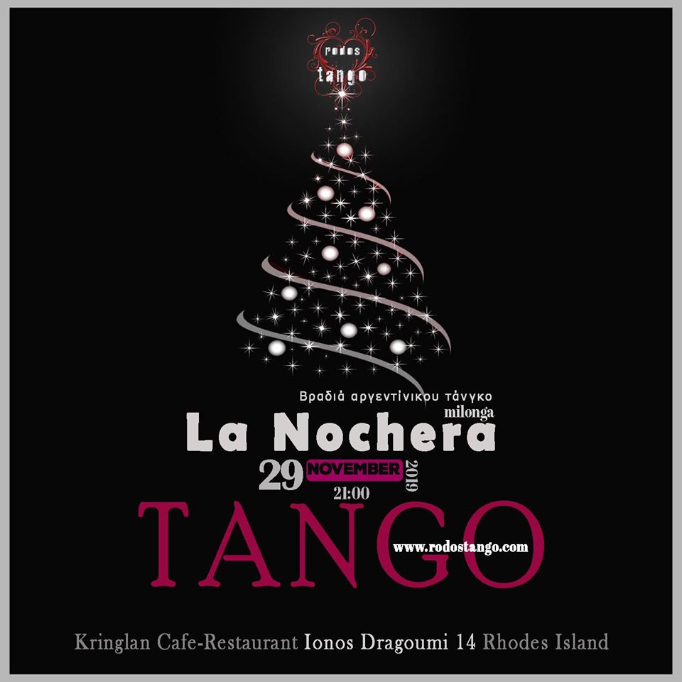 29.11.2019 Milonga La Nochera - ღ Rodos Tango Club 