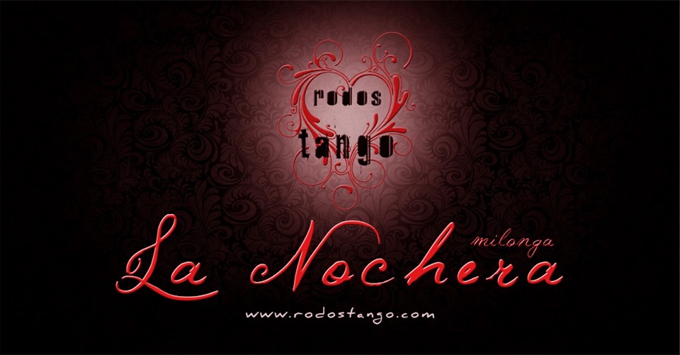 11.10.2019 Opening Milonga La Nochera - ღ Rodos Tango Club
