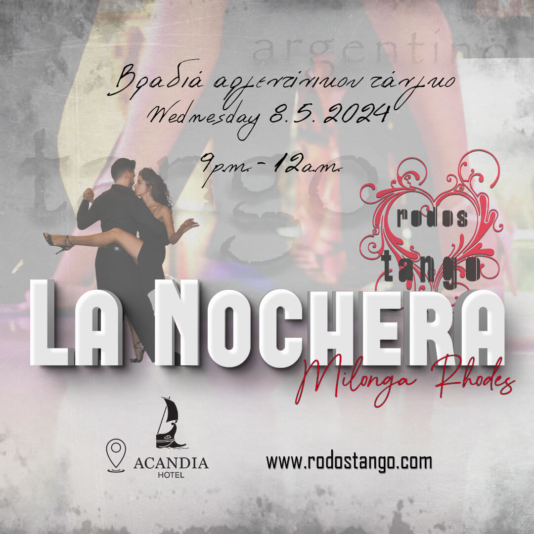 17.5.2024 Βραδιά αργεντίνικου τάνγκο Milonga "La Nochera" Tango in Rhodes 