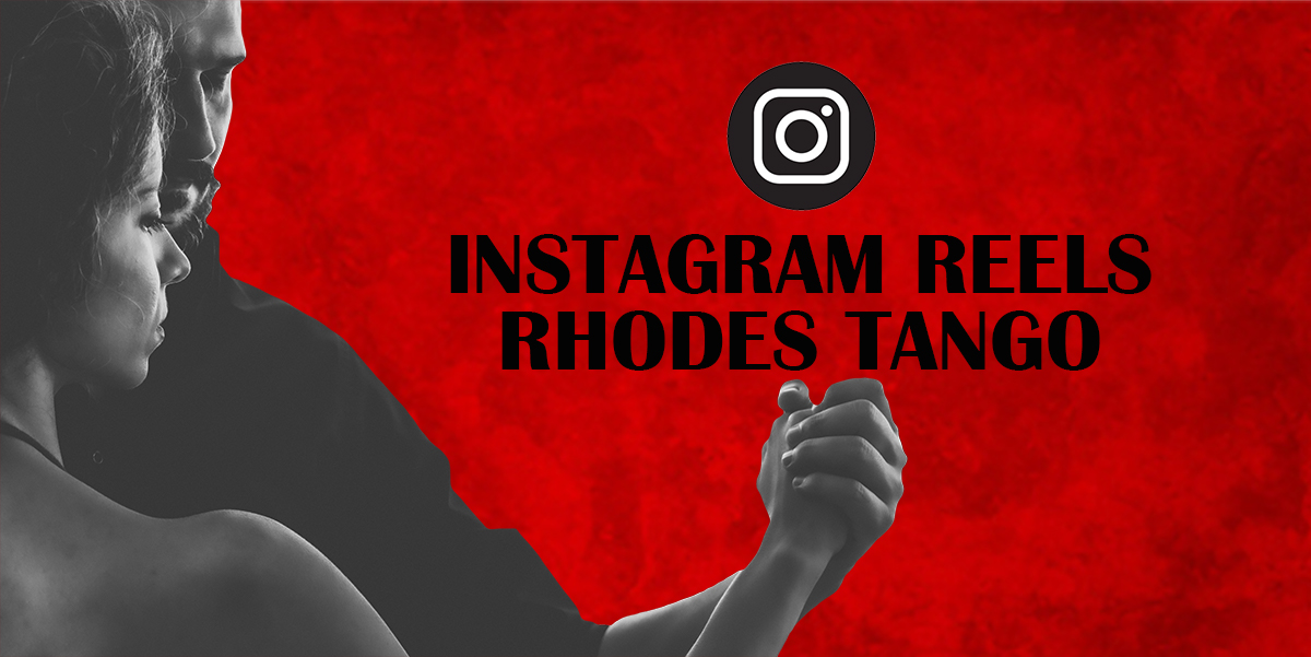 Instagram Reels Rhodes Tango Official